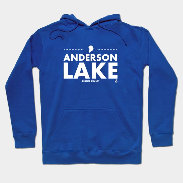 Oconto County, Wisconsin - Anderson Lake Hoodie by LakesideGear